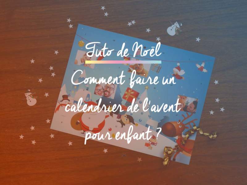 Calendrier de l'avent enfant