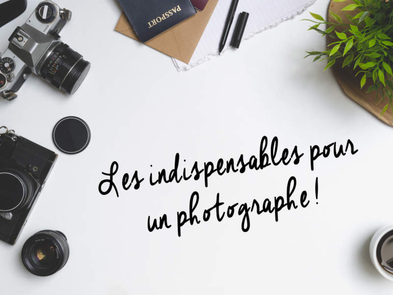 indispensable photographe