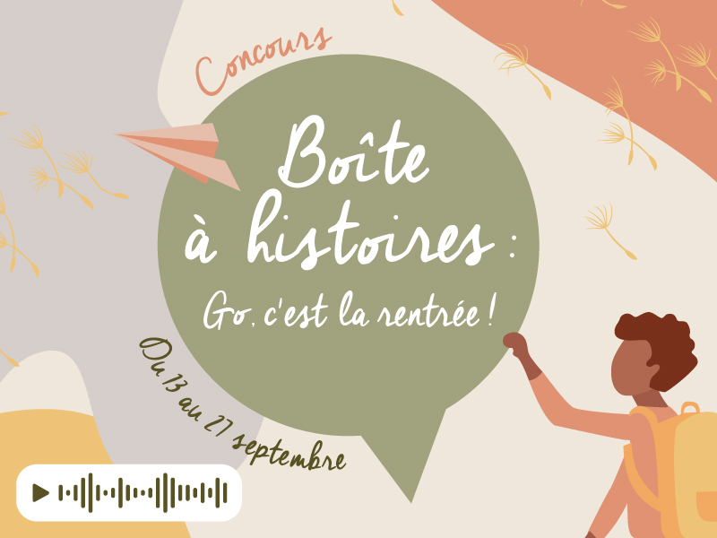 boite à histoire rentrée